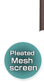 Pleated Mesh screen